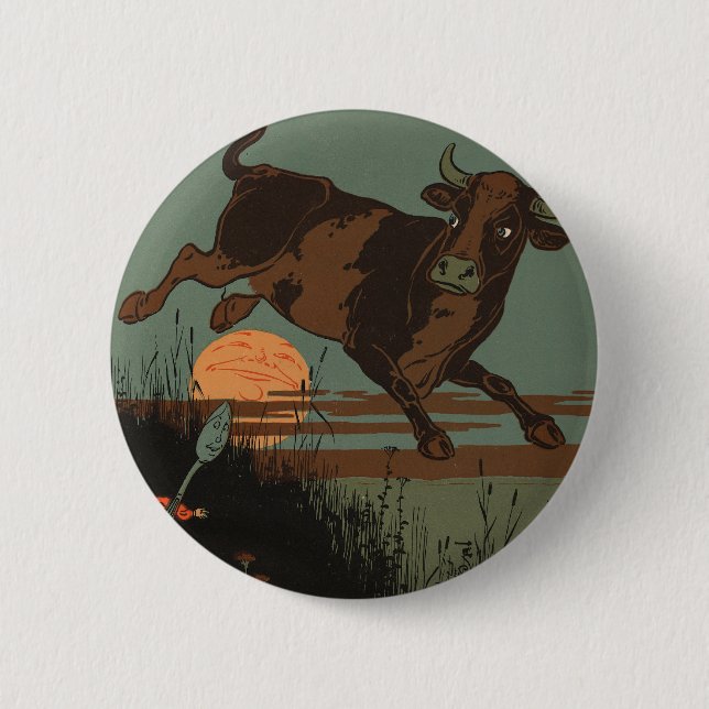 The Cow Jumped Over the Moon 2 Inch Round Button (Front)