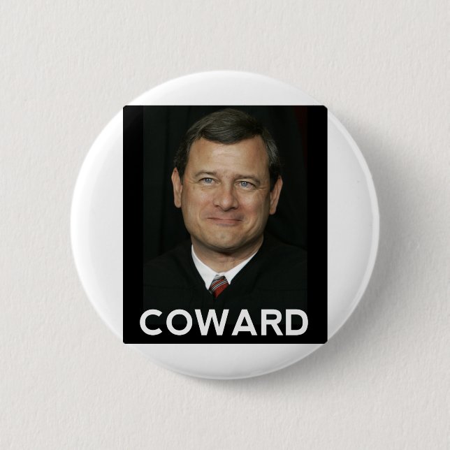 The Coward 2 Inch Round Button (Front)