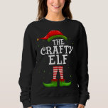 The Crafty Elf Christmas Matching Family Pajama Co Sweatshirt<br><div class="desc">The Crafty Elf Christmas Matching Family Pajama Costume</div>