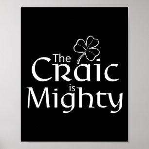 The Craic Is Might Cute Irish St. Patrick Day Poster