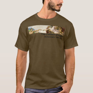 The Creation of Adam 4 T-Shirt