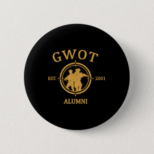 The Creative Armoury Gwot Global War On Terrorism  2 Inch Round Button