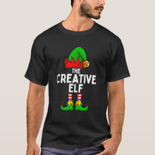 The Creative Elf Funny Christmas Matching Family T-Shirt