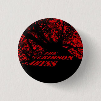 The Crimson Abyss badge 1 Inch Round Button