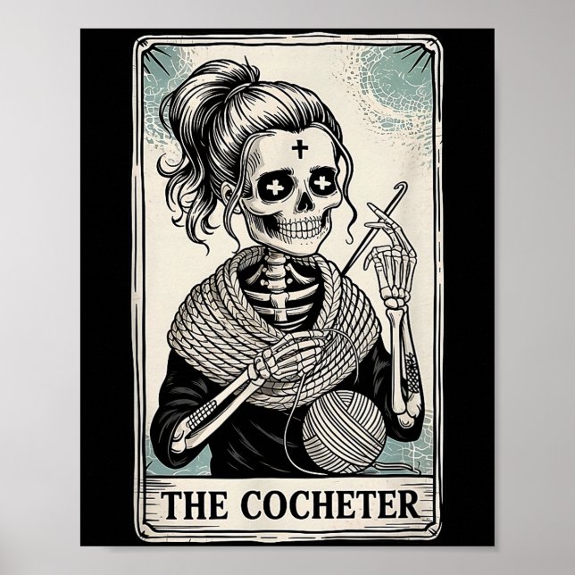 The Crocheter Tarot Card Funny Yarn Design  Poster (Front)