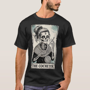 The Crocheter Tarot Card Funny Yarn Design T-Shirt