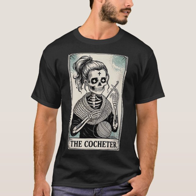 The Crocheter Tarot Card Funny Yarn Design  T-Shirt (Front)