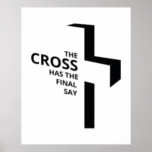 The Cross Final Say Gospel Sayings Aesthetic Chris Poster