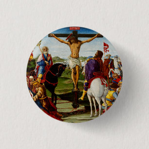 The Crucifixion by Benvenuto di Giovanni 1 Inch Round Button