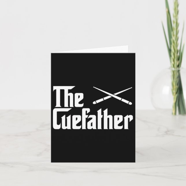 The Cue Father Funny Pool Billiards Player Gift  Card (Front)