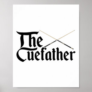 The Cuefather Billard Snooker Pool Billardplayer C Poster