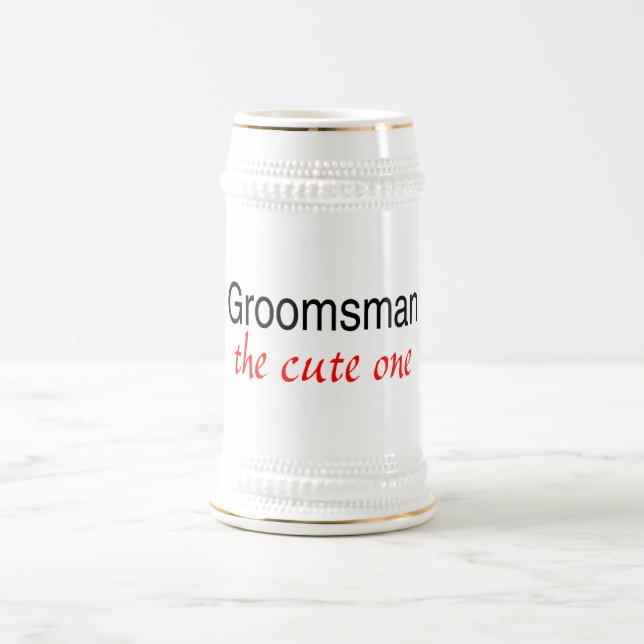 The Cute One (Groomsman) Beer Stein (Center)