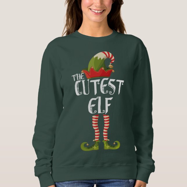 the cutest elf sweatshirt (Front)