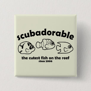 The Cutest Fish on the Reef 2 Inch Square Button