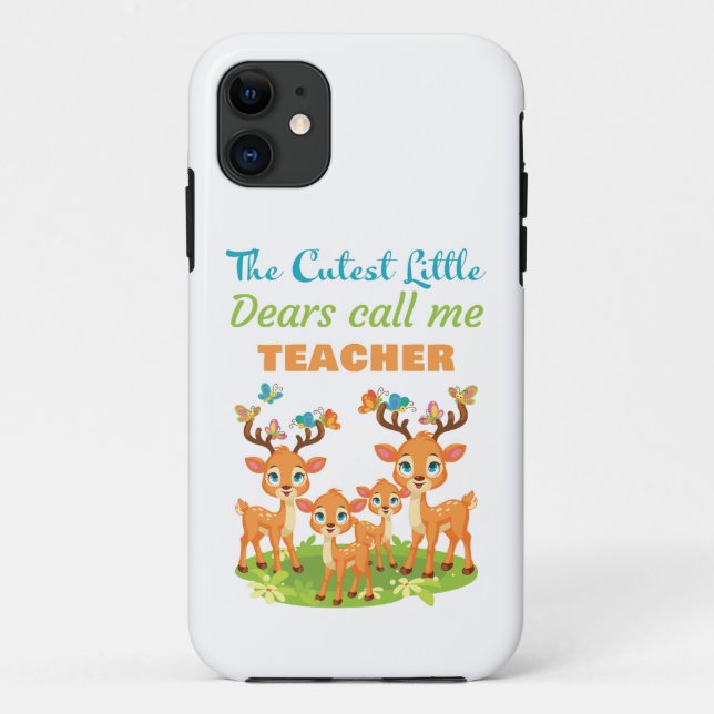 The Cutest Little Dears Call Me Teacher - School  Case-Mate iPhone Case (Back)