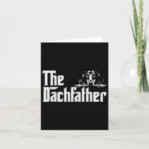 The Dachshund Fathers Day Dogfather Gifts Wiener D Card