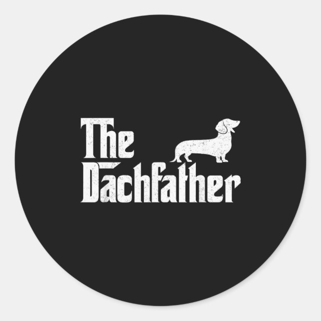 The Dachshund Funny Wiener Dog For Men Fathers Day Classic Round Sticker (Front)