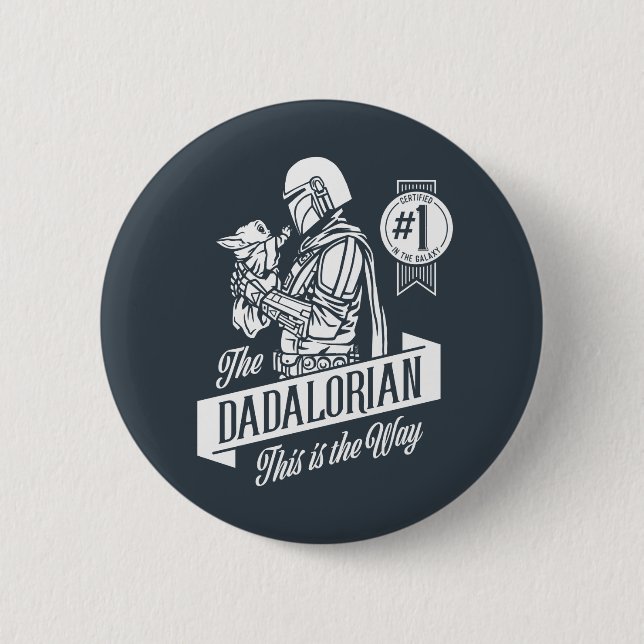 The Dadalorian This is the Way 2 Inch Round Button (Front)