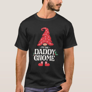The Daddy Gnome Funny Family Matching Group T-Shirt