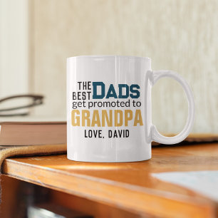 The Dads Get Promoted To Grandpa Father's Day Coffee Mug