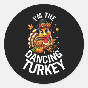 The Dancing Turkey Family Matching Group Thanksgiv Classic Round Sticker