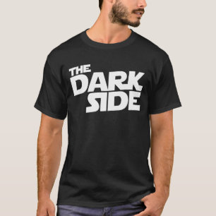 The Dark Side T-Shirt