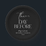 The Day Before Minimal Wedding Rehearsal Luncheon Paper Plate<br><div class="desc">These are The Day Before Minimal Wedding Rehearsal Luncheon Paper Plates!</div>