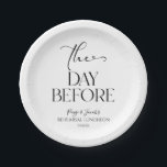 The Day Before Minimal Wedding Rehearsal Luncheon Paper Plate<br><div class="desc">These are The Day Before Minimal Wedding Rehearsal Luncheon Paper Plates!</div>