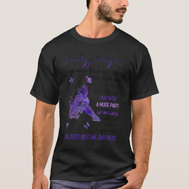 The Day Host You I Also Lost Me I've Been Trying T T-Shirt (Front)