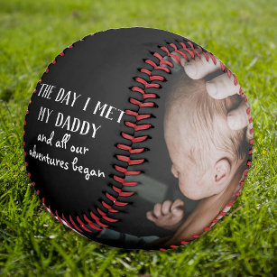 The Day I Met My Daddy Photo First Father's Day Baseball