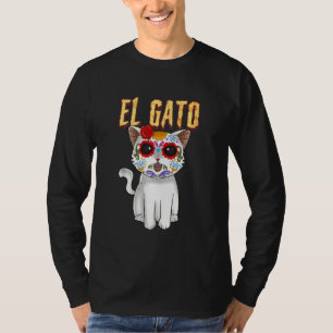 The Day Of The Dead Cute Sugar Skull Cat Dia De Lo T-Shirt