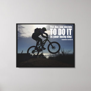 The Day You Decide to Do it is Your Lucky Day Bike Canvas Print