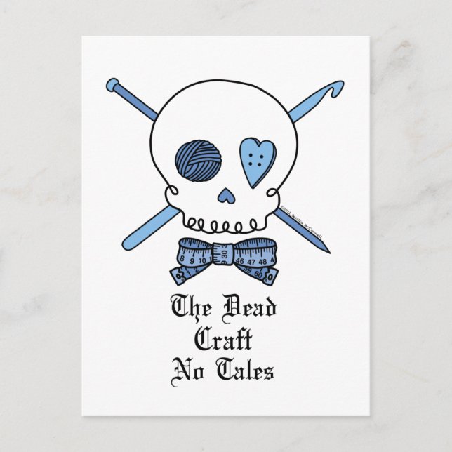 The Dead Craft No Tales (Blue) Postcard (Front)