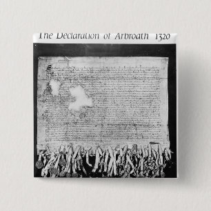 The Declaration of Arbroath, 6 April 1320 2 Inch Square Button