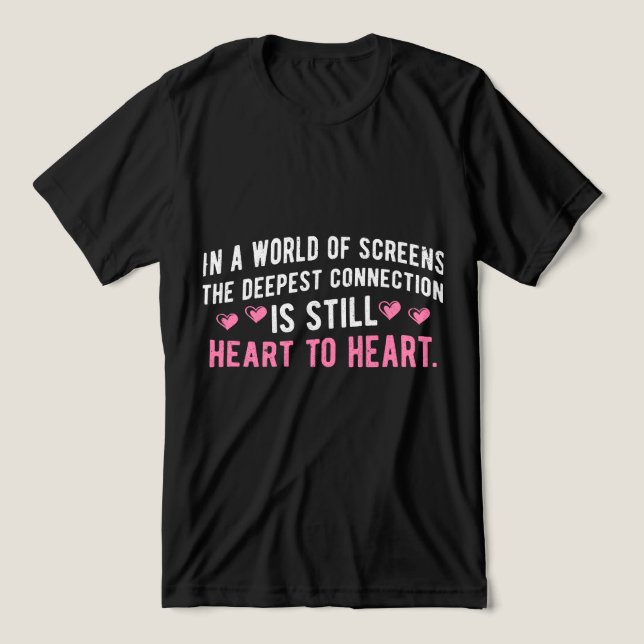 The deepest connection is still heart to heart Tri-Blend shirt (Design Front)