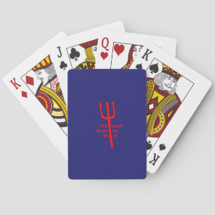 The Devil Made Me Do It Playing Cards