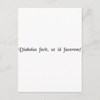 The devil made me do it! postcard