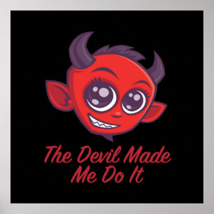 The Devil Made Me Do It Poster