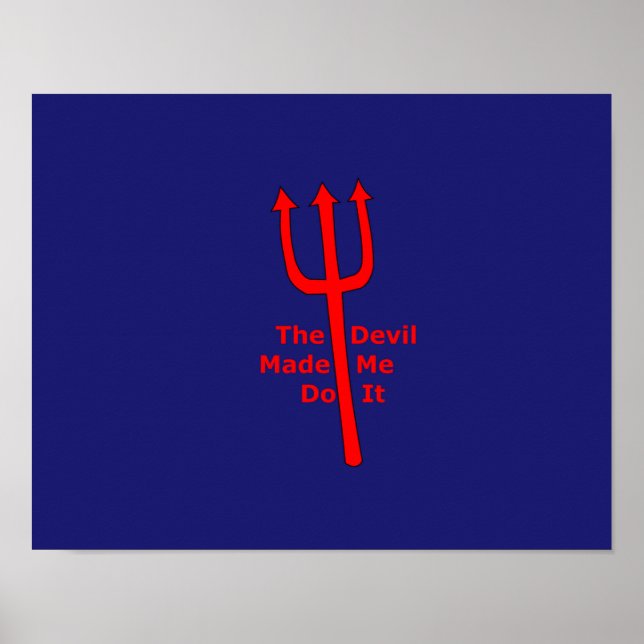 The Devil Made Me Do It Poster (Front)