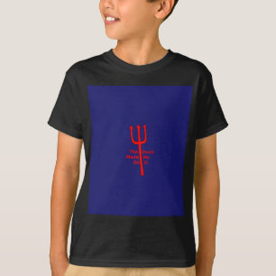The Devil Made Me Do It T-Shirt
