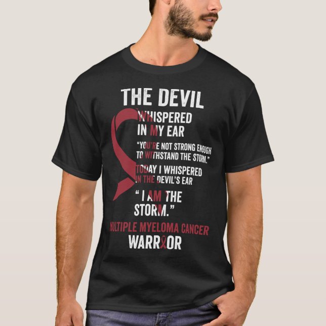 The Devil- Multiple Myeloma Cancer Awareness Suppo T-Shirt (Front)