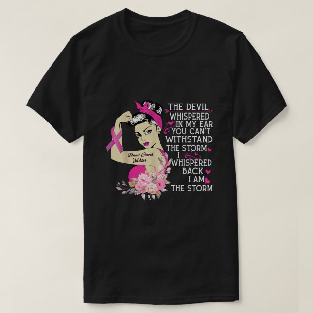 The devil whispered in my ear breast cancer awaren T-Shirt (Design Front)