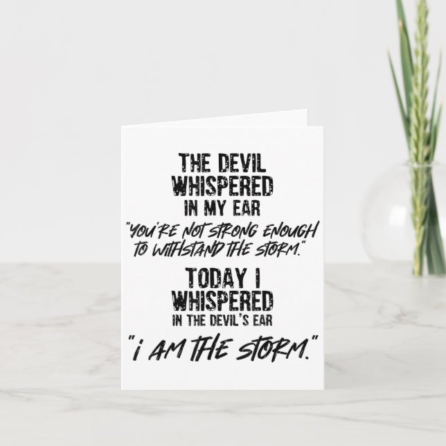 The Devil Whispered In My Ear Devil Quote  Card (Front)
