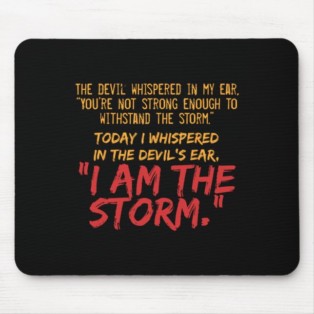 The Devil Whispered In My Ear Devil Quote  Mouse Pad (Front)