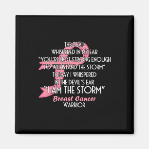 The Devil Whispered in My Ear I Am the Storm - Bre Magnet