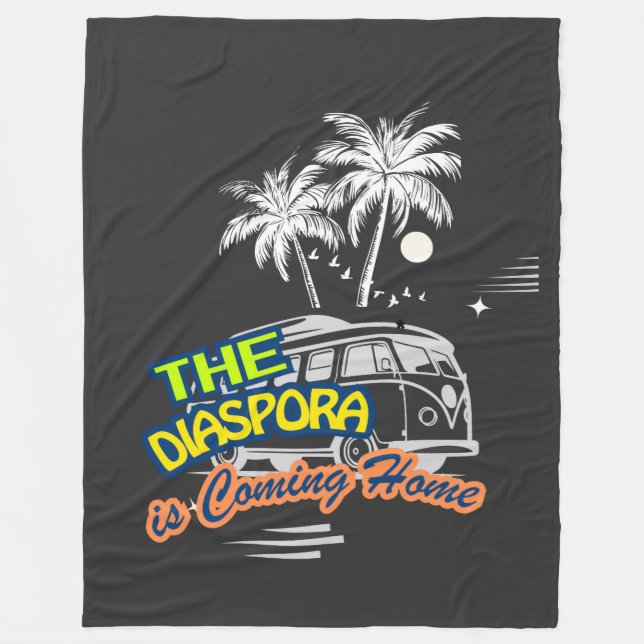 The Diaspora is Coming Home } Fleece Blanket (Front)