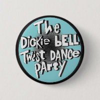 The Dickie Bell Twist Dance Party