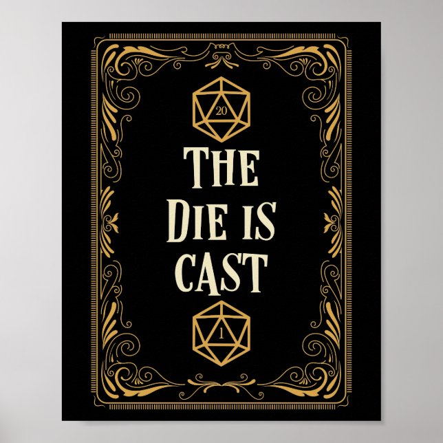 The Die is Cast D20 Dice Tabletop RPG Poster (Front)