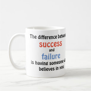 The difference between success and failure coffee mug