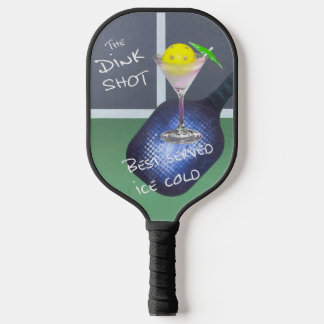 The Dink Shot Pickleball Humour Paddle